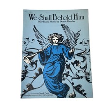 We Shall Behold Him Dottie Rambo 1980 Christian  Vintage Sheet Music u - £8.96 GBP