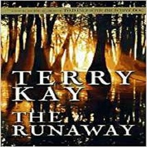 The Runaway [Oct 08, 1997] Kay, Terry - £15.14 GBP