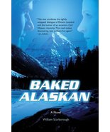 Baked Alaskan [Paperback] Scarborough, Dr William - £14.06 GBP