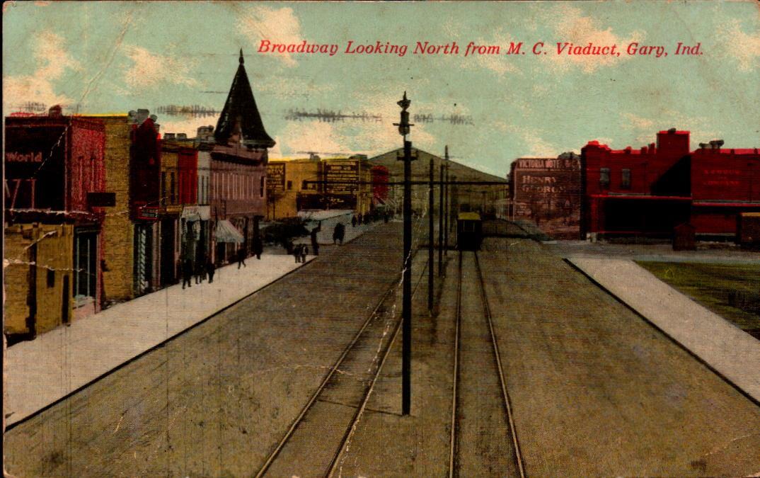 Primary image for VINTAGE POSTCARD-BROADWAY LOOKING NORTH FROM M.C. VIADUCT FROM GARY, IND. BK68