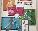 St. Louis Cardinals Baseball 1970 Souvenir Yearbook Bob Gibson Lou Brock - £12.18 GBP