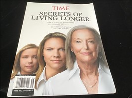 Time Magazine Special The Secrets of Living Longer: Aging Well, Keeping Fit - £9.48 GBP