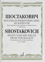 Eight Concert Pieces from the Ballets. Transcription for Violin and Piano by G.  - £13.81 GBP