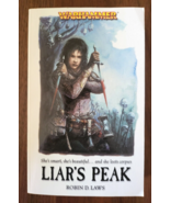 Warhammer: Liar&#39;s Peak by Robin D. Lewis (2005, Paperback) - £11.03 GBP
