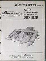 New Idea Operators Manual for Model 730 Uni System Superpicker Corn Head - $23.38