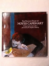The Private Diary of Noyes Capeheart - £31.46 GBP