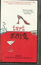 Duffy, Stella - Tart Noir - Mystery Anthology - £2.38 GBP