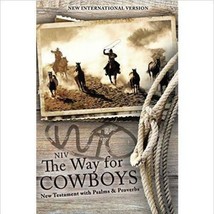 NIV, the Way for Cowboys New Testament with Psalms and Proverbs By Zonde... - $7.51
