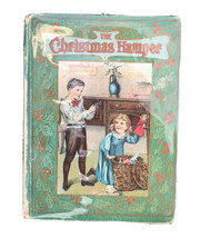 Antique 1907 The Christmas Hamper Children&#39;s Book Evelyn Lance Holiday S... - $115.01