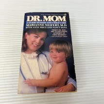 Dr. Mom Parenting Paperback Book by Marianne Neifert from Signet Books 1987 - £11.00 GBP