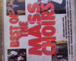 Best of Mass Choirs by Various Artists (CD, 1998, PSM (Polygram Special ... - $7.91