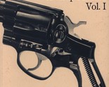 The Ruger Double Action Revolvers: A Shop Manual Volume 1 by Jerry Kuhnh... - $31.89