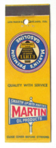 Martin Oil Products / Gasoline with Ethyl 20 Strike Matchbook Cover Matchcover - £1.38 GBP