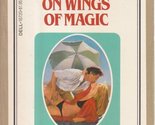 On Wings of Magic (Candlelight Ecstasy Romance, #153) [Paperback] Hooper... - $9.79