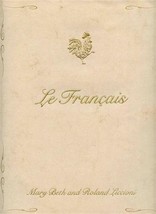 Le Francais de Roland Liccioni Dinner Menu Wheeling Illinois 1990&#39;s - $67.32