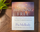 Breaking free a recovery workbook for facing codependence edited 3 thumb155 crop