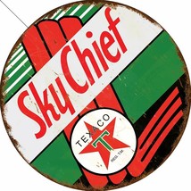Sky Chief Texaco 14&quot; Round Metal Sign Rustic - $39.55
