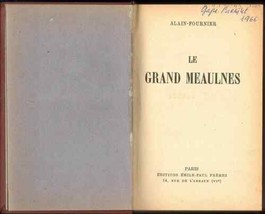 Fournier Le Grand Meaulnes France Novel 1913 Paris Story Art - £2,952.84 GBP