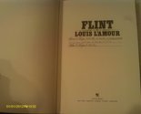 Flint (The Louis L&#39;Amour Collection) [Hardcover] Louis L&#39;amour - $2.93