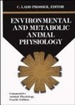 Environmental and Metabolic Animal Physiology. Comparative Animals Physi... - $10.00