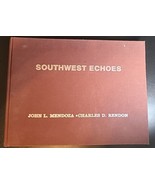 Southwest Echoes John Mendoza Charles Rendon HB G+ MH40217 - £18.99 GBP