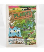 1987 Plants Improving Our Environment Missouri Soil Conservation Society... - £15.81 GBP