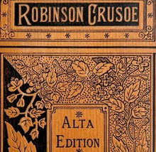 Robinson Crusoe Alta Edition 1900 Victorian HC Daniel DeFoe Classic Book E67 - £55.03 GBP