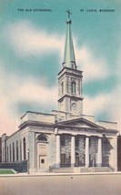 St. Louis Missouri MO The Old Cathedral Postcard D06 - £2.34 GBP