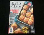 Taste of Home Magazine Feb/March 2022 Comfort to Share, Shortcut Dinner ... - £7.17 GBP