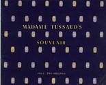 Madam Tussaud&#39;s Souvenir Booklet &amp; Exhibition List of Exhibits 1953 - $31.68