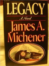 Legacy [Jul 12, 1987] Michener, James A. - £5.28 GBP