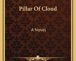 Pillar Of Cloud [Hardcover] Burgess, Jackson - £8.62 GBP