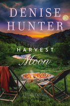 Harvest Moon (A Riverbend Romance) [Paperback] Hunter, Denise - £8.78 GBP