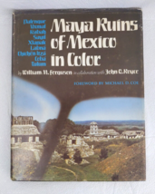 Maya Ruins of Mexico in Color First Edition 1977 William M Ferguson - £9.39 GBP