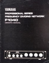 Vintage Yamaha F1040 Frequency Dividing Network Original Owner&#39;s Manual Book. - £31.13 GBP