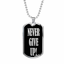 Express Your Love Gifts Never Give Up Inspirational Necklace Stainless Steel or  - £35.57 GBP
