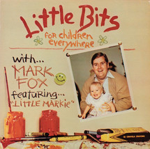 Mark Fox Featuring Lil&#39; Markie - Little Bits For Children Everywhere (LP) (G+) - £4.17 GBP