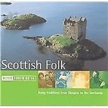 Various : The Rough Guide To Scottish Folk: living traditions from Glasglow to P - £11.96 GBP
