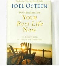 Daily Readings from Your Best Life Now: 90 D- hardcover, Joel Osteen - £7.75 GBP