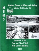 Guidebook of the Fold and Thrust Belt, West-Central Montana by Donald L.... - $21.89