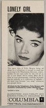 1959 Print Ad Columbia Stereo Hi-Fi Records Polly Bergen Lonely Girl - £7.48 GBP