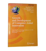 Growth and Development of Computer-Aided Innovation: Third IFIP WG 5.4 W... - $98.00