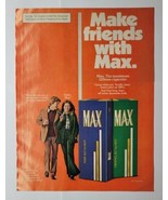 Make Friends With Max Cigarettes 1976 Magazine Ad - £9.45 GBP