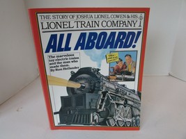All Aboard! Story Of Joshua Lionel Cowen &amp; Lionel Train Co Softcover 1981 Lot D - £9.28 GBP
