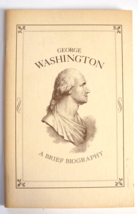 George Washington A Brief Biography by William MacDonald (1973,Paperback) - £9.32 GBP