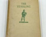 The Yearling 1st Edition 1938 Hardcover Marjorie Kinnan Rawlings Scribne... - $13.95