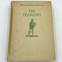 The Yearling 1st Edition 1938 Hardcover Marjorie Kinnan Rawlings Scribners BK19 - £10.99 GBP