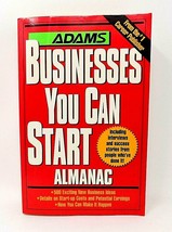 Adams Businesses You Can Start Almanac :500 Exciting New Business Ideas ... - $9.00