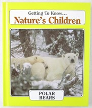 NOS Getting To Know...Nature&#39;s Children: Polar Bears/Skunks #4, HC, 1985 - $223.72 MXN