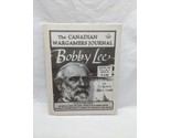The Canadian Wargamers Journal Bobby Lee Winter 1994 Vol 8 No 2 Issue 38 - $19.59